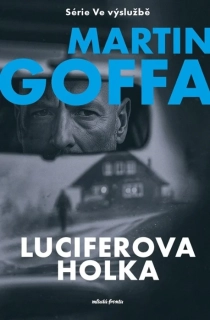 VE VÝSLUŽBĚ 4 LUCIFEROVA HOLKA