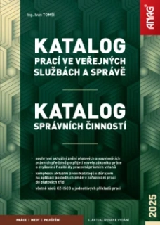 KATALOG PRACÍ VE VEŘEJNÝCH SLUŽBÁCH A SPRÁVĚ / KATALOG SPRÁVNÍCH ČINNOSTÍ 2025