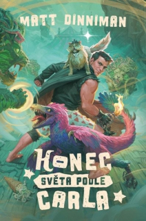 KONEC SVĚTA PODLE CARLA 2 HROBKAŘ CARL