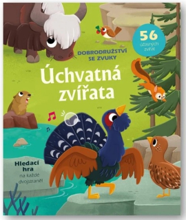 ÚCHVATNÁ ZVÍŘATA DOBRODRUŽSTVÍ SE ZVUKY