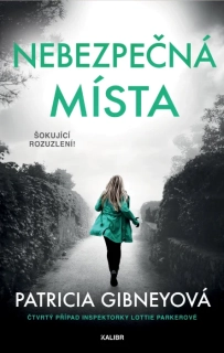 INSPEKTORKA LOTTIE PARKEROVÁ 4 NEBEZPEČNÁ MÍSTA- 2. VYD.