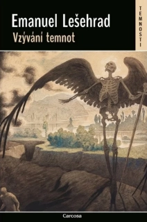 VZÝVÁNÍ TEMNOT