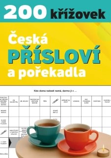 KŘÍŽOVKY - ČESKÁ PŘÍSLOVÍ A POŘEKADLA