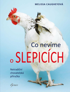 CO NEVÍME O SLEPICÍCH - 2. VYDÁNÍ