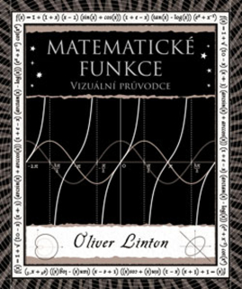 MATEMATICKÉ FUNKCE - VIZUÁLNÍ PRŮVODCE