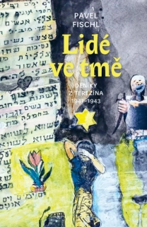 LIDÉ VE TMĚ - DENÍKY 1941-1943