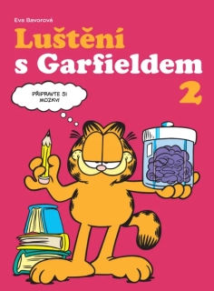 LUŠTĚNÍ S GARFIELDEM 2