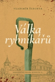 VÁLKA RYBNÍKÁŘŮ 4 NEBEZPEČNÁ PRAHA RUDOLFA II.