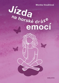 JÍZDA NA HORSKÉ DRÁZE EMOCÍ