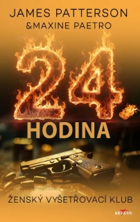 24. HODINA 24 ŽENSKÝ VYŠETŘOVACÍ KLUB