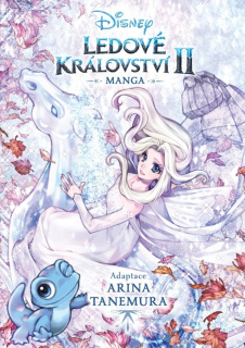 LEDOVÉ KRÁLOVSTVÍ 2 MANGA ROZŠIŘUJÍCÍ PŮVODNÍ DISNEYHO ANIMOVANÝ HIT LEDOVÉ KRÁLOVSTVÍ 2!