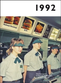 1992 - JAKÉ TO TENKRÁT BYLO
