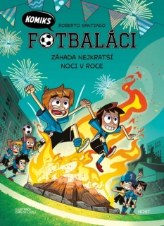 FOTBALÁCI KOMIKS 3 - ZÁHADA NEJKRATŠÍ NOCI V ROCE