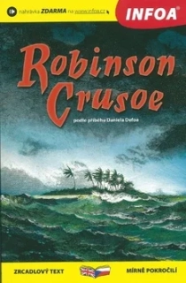 ROBINSON CRUSOE - ZRCADLOVÁ ČETBA
