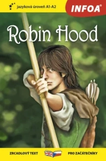 ROBIN HOOD - ZRCADLOVÁ ČETBA (A1-A2)