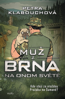 MUŽ Z BRNA NA ONOM SVĚTĚ