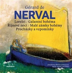 LORELEI, GALANTNÍ BOHÉMA, ŘÍJNOVÉ NOCI, MALÉ ZÁMKY BOHÉMY, PROCHÁZKY A VZPOMÍNKY