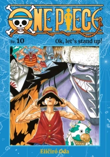 ONE PIECE 10 - OK, LET´S STAND UP!