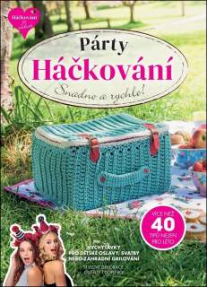 PÁRTY HÁČKOVÁNÍ SNADNO A RYCHLE