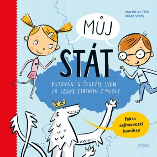MŮJ STÁT. PUTOVÁNÍ S ČESKÝM LVEM - 2. V.