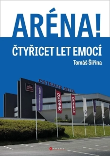 ARÉNA!    40 LET VÍTKOVICKÉ ARÉNY