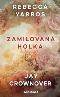 ZAMILOVANÁ HOLKA