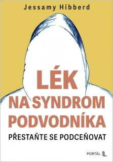 LÉK NA SYNDROM PODVODNÍKA