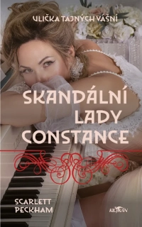 SKANDÁLNÍ LADY CONSTANCE 2 ULIČKA TAJNÝCH VÁŠNÍ