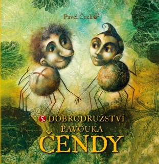 DOBRODRUŽSTVÍ PAVOUKA ČENDY 5. (MALÁ)