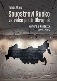 SOUOSTROVÍ RUSKO VE VÁLCE PROTI UKRAJINĚ