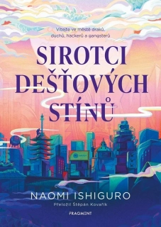 SIROTCI DEŠŤOVÝCH STÍNŮ