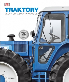 TRAKTORY:VELKÝ OBRAZOVÝ PRŮVODCE
