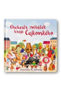ORCHESTR ZVÍŘÁTEK HRAJE ČAJKOVSKÉHO