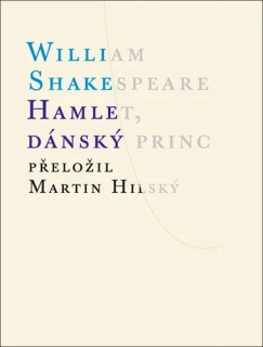 HAMLET, DÁNSKÝ PRINC