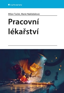 PRACOVNÍ LÉKAŘSTVÍ