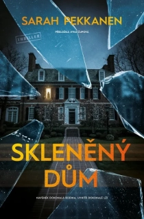 SKLENĚNÝ DŮM
