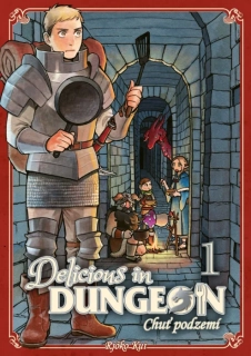 DELICIOUS IN DUNGEON 1 - CHUŤ PODZEMÍ