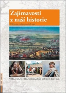 ZAJÍMAVOSTI Z NAŠÍ HISTORIE