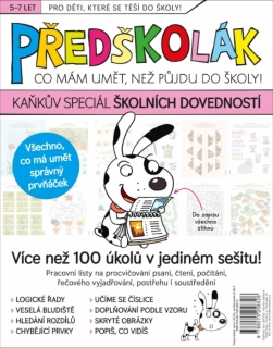 PŘEDŠKOLÁK KAŇKŮV SPECIÁL ŠKOLNÍCH DOVEDNOSTÍ 5 - 7 LET