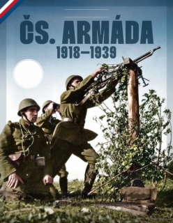 ČS. ARMÁDA 1918 - 1939