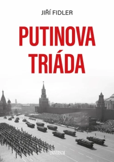 PUTINOVA TRIÁDA