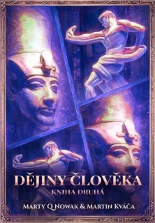 DĚJINY ČLOVĚKA. KNIHA DRUHÁ