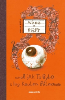 NĚCO Z PIŠTY