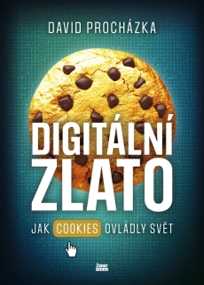 DIGITÁLNÍ ZLATO -  JAK COOKIES OVLÁDLY SVĚT