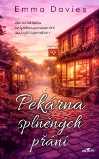 PEKÁRNA SPLNĚNÝCH PŘÁNÍ