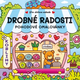 DROBNÉ RADOSTI