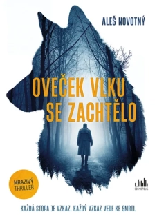 OVEČEK VLKU SE ZACHTĚLO