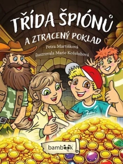 TŘÍDA ŠPIÓNŮ A ZTRACENÝ POKLAD