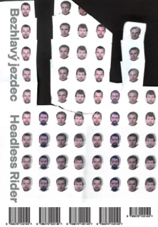 BEZHLAVÝ JEZDEC
