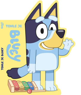 BLUEY - TOHLE JE BLUEY